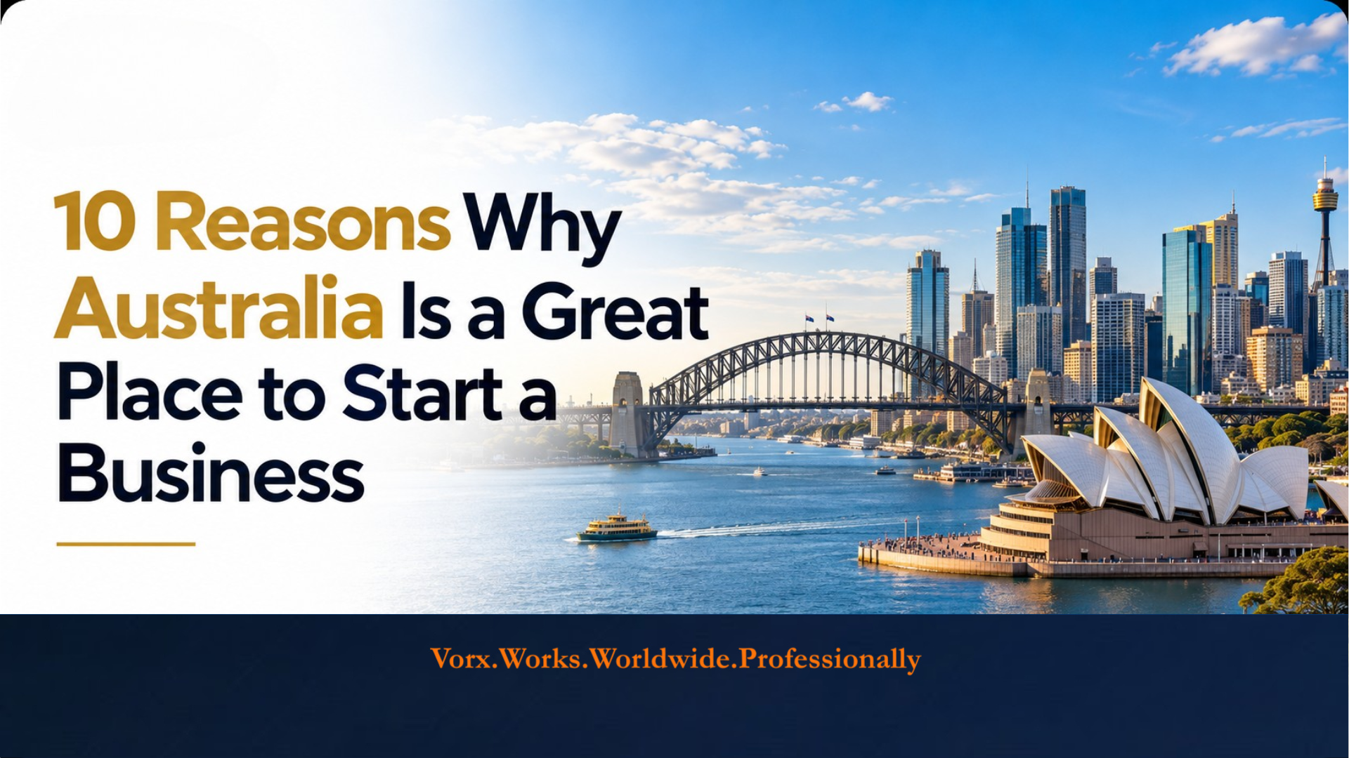 10 Reasons to Start a Business in Australia